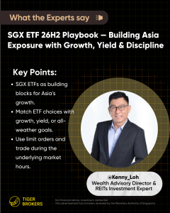 Read more about the article SGX ETF 26H2 Playbook — Building Asia Exposure with Growth, Yield & Discipline